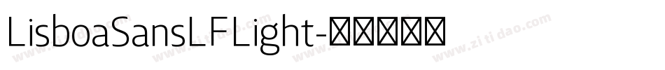 LisboaSansLFLight字体转换