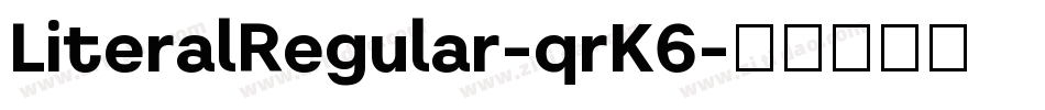 LiteralRegular-qrK6字体转换