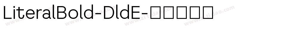 LiteralBold-DldE字体转换