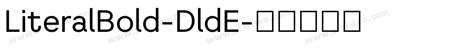 LiteralBold-DldE字体转换