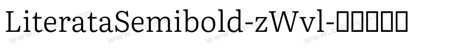 LiterataSemibold-zWvl字体转换