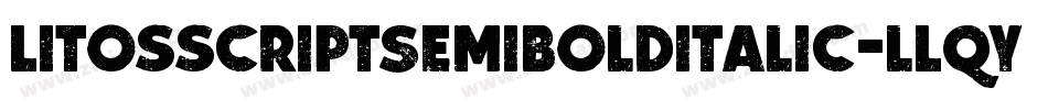 LitosscriptSemibolditalic-lLqy字体转换