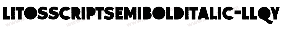 LitosscriptSemibolditalic-lLqy字体转换
