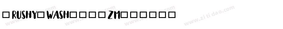 BrushySwash-ZVJzm字体转换
