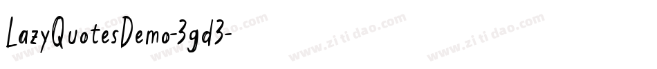 LazyQuotesDemo-3gd3字体转换