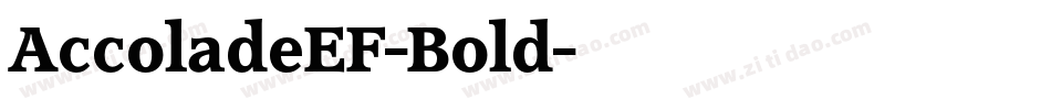 AccoladeEF-Bold字体转换