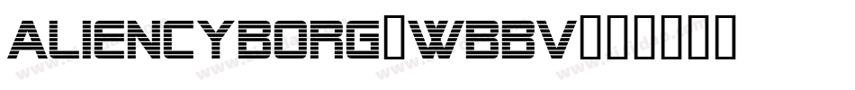 AlienCyborg-WBBV字体转换