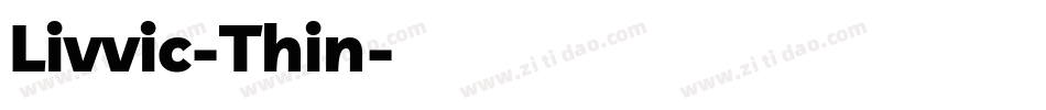Livvic-Thin字体转换