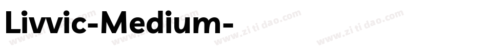 Livvic-Medium字体转换