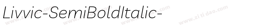 Livvic-SemiBoldItalic字体转换