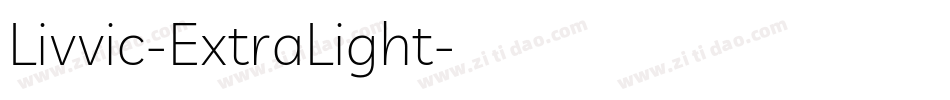 Livvic-ExtraLight字体转换