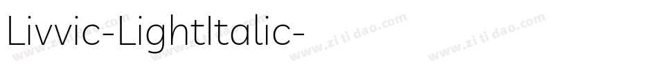 Livvic-LightItalic字体转换