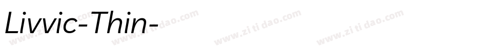 Livvic-Thin字体转换