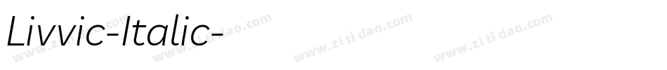 Livvic-Italic字体转换