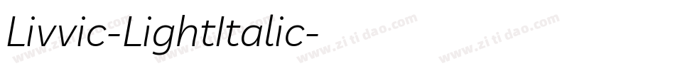 Livvic-LightItalic字体转换
