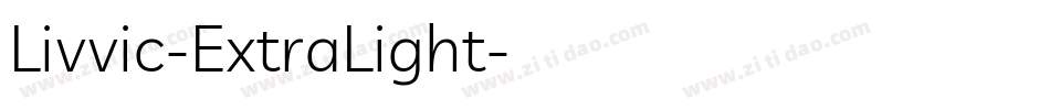 Livvic-ExtraLight字体转换