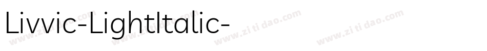 Livvic-LightItalic字体转换