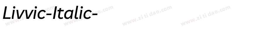 Livvic-Italic字体转换