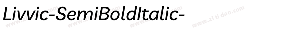Livvic-SemiBoldItalic字体转换