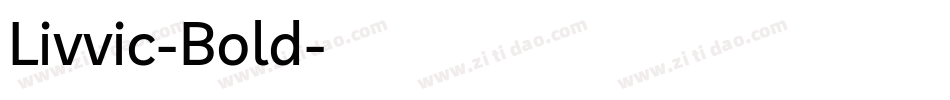 Livvic-Bold字体转换