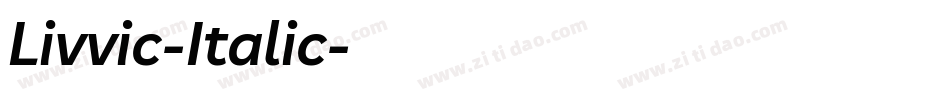 Livvic-Italic字体转换
