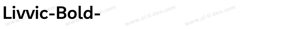 Livvic-Bold字体转换