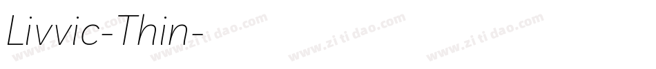 Livvic-Thin字体转换