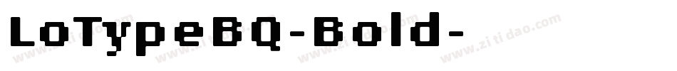 LoTypeBQ-Bold字体转换