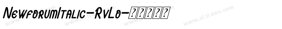 NewforumItalic-RvLo字体转换