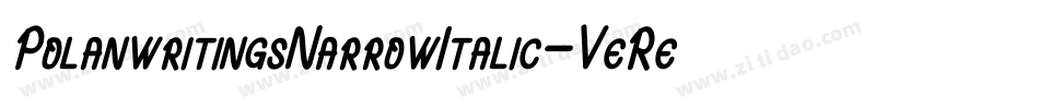 PolanwritingsNarrowItalic-VeRe字体转换