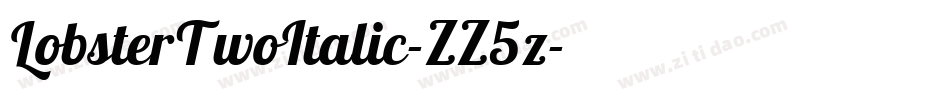 LobsterTwoItalic-ZZ5z字体转换