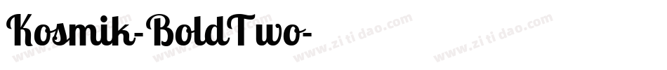 Kosmik-BoldTwo字体转换