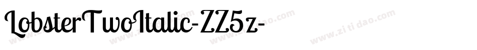 LobsterTwoItalic-ZZ5z字体转换