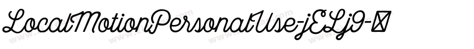LocalMotionPersonalUse-jELj9字体转换