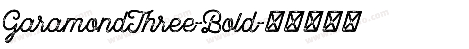 GaramondThree-Bold字体转换