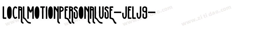 LocalMotionPersonalUse-jELj9字体转换