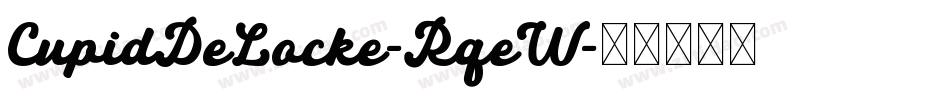 CupidDeLocke-RqeW字体转换