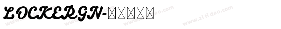 LOCKERGN字体转换