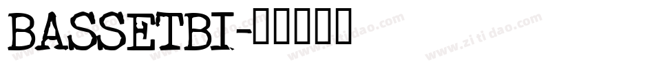 BASSETBI字体转换