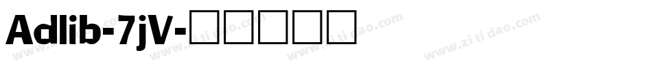 Adlib-7jV字体转换