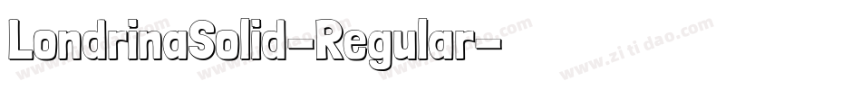 LondrinaSolid-Regular字体转换