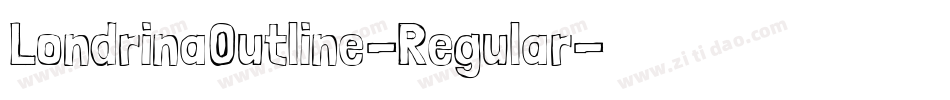 LondrinaOutline-Regular字体转换