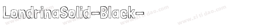 LondrinaSolid-Black字体转换