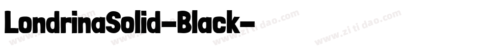LondrinaSolid-Black字体转换