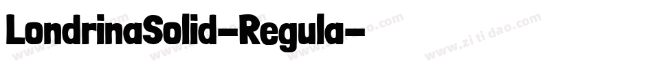 LondrinaSolid-Regula字体转换