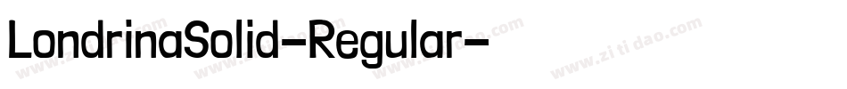 LondrinaSolid-Regular字体转换