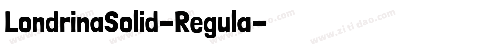 LondrinaSolid-Regula字体转换
