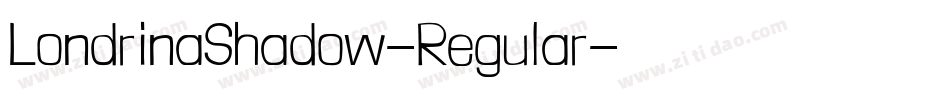 LondrinaShadow-Regular字体转换
