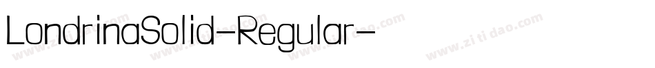LondrinaSolid-Regular字体转换