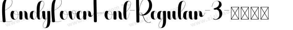 LonelyLoverFont-Regular-3字体转换